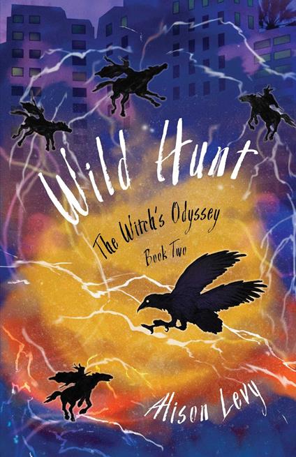 Wild Hunt - Alison Levy - ebook