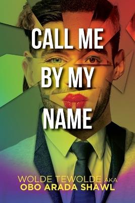 Call Me By My Name - Wolde Tewolde - cover