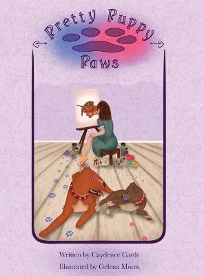 Pretty Puppy Paws - Caydence Castle - cover