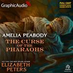 The Curse of the Pharaohs [Dramatized Adaptation]