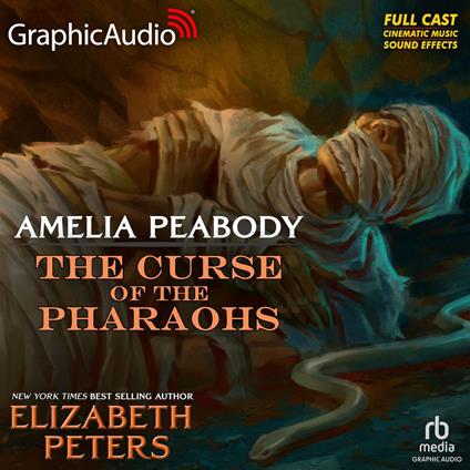 The Curse of the Pharaohs [Dramatized Adaptation]