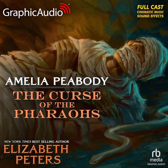 The Curse of the Pharaohs [Dramatized Adaptation]