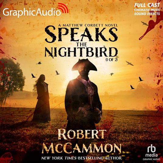 Speaks the Nightbird (1 of 2) [Dramatized Adaptation]