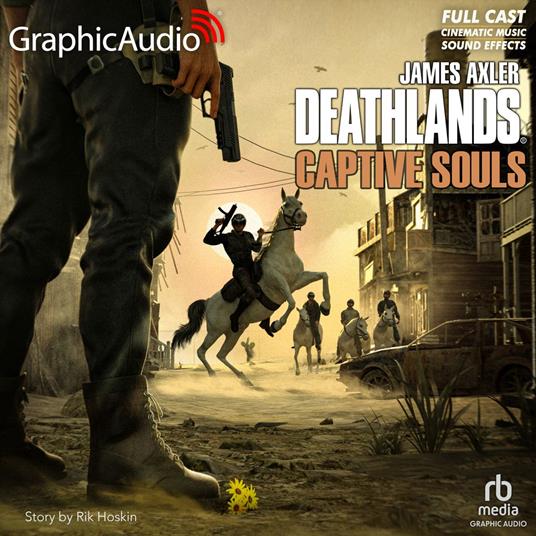 Captive Souls [Dramatized Adaptation]