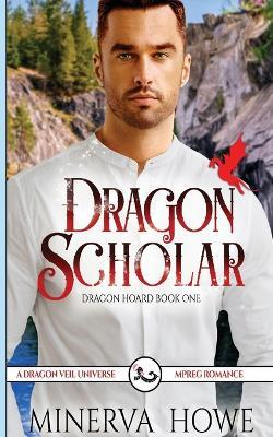 Dragon Scholar - Minerva Howe - cover