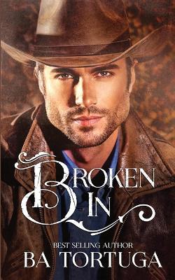 Broken In - Ba Tortuga - cover