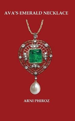 Ava's Emerald Necklace - A Phiroz - cover