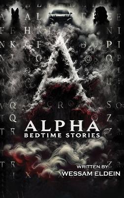Alpha Bedtime Stories - Wessam Eldein - cover