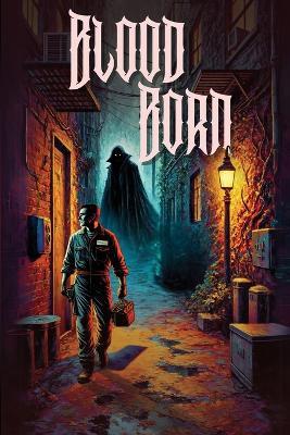 Blood Born - Jerry Hunter Oliveira - cover