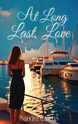 At Long Last, Love - Sandra Givens - cover