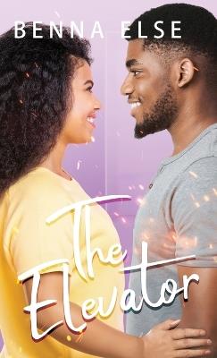 The Elevator - Benna Else - cover