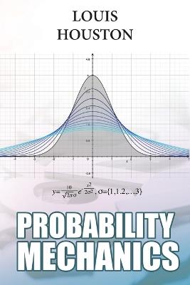 Probability Mechanics - Louis Houston - cover