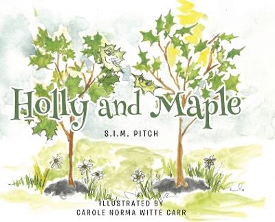 Holly and Maple - S I M Pitch - cover