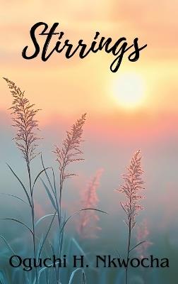 Stirrings - Oguchi H Nkwocha - cover