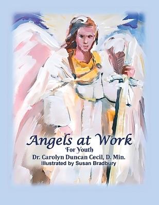 Angels at work - For Youth - Carolyn Duncan Cecil - cover