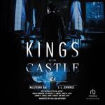 Kings of the Castle