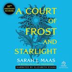 A Court of Frost and Starlight (10th Anniversary Recording)