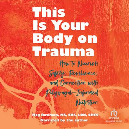 This Is Your Body on Trauma