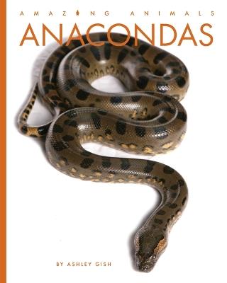 Anacondas - Ashley Gish - cover