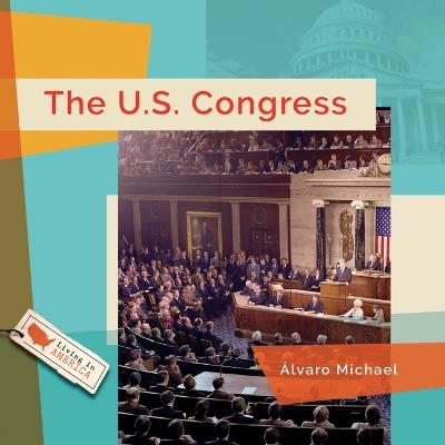 The U.S. Congress - Álvaro Michael - cover