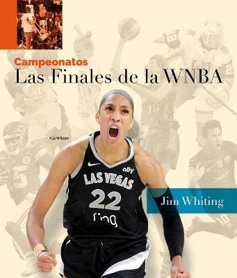 Las Finales de la WNBA - Jim Whiting - cover