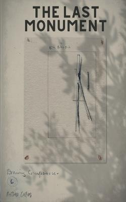 The Last Monument - Nathan Collins - cover