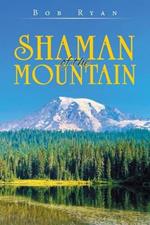 Shaman of the Mountain