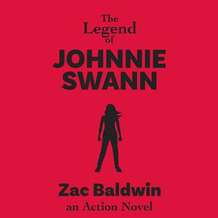 The Legend of Johnnie Swann