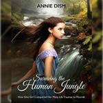 Surviving the Human Jungle