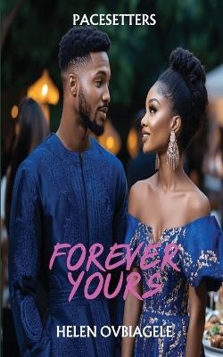 Forever yours - Helen Ovbiagele - cover