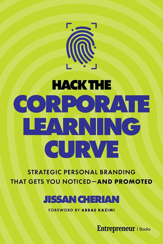 Hack the Corporate Learning Curve