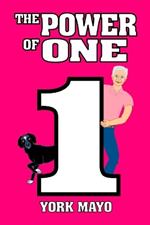The Power of One