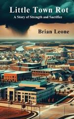 Little Town Rot