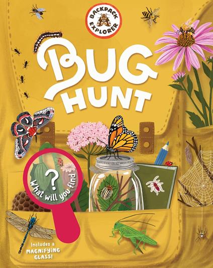 Backpack Explorer: Bug Hunt - Editors of Storey Publishing,Oana Befort - ebook