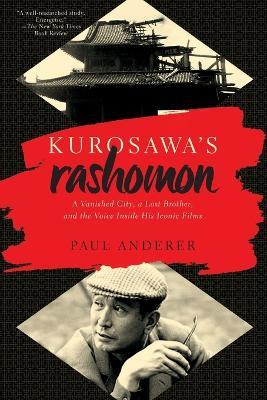 Kurosawa's Rashomon - Paul Anderer - cover