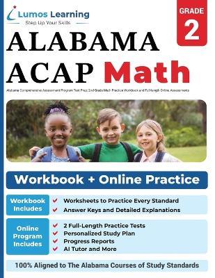 Alabama Comprehensive Assessment Program Test Prep: ACAP Study Guide - Lumos Learning - cover
