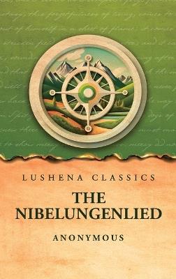 The Nibelungenlied - Anonymous - cover