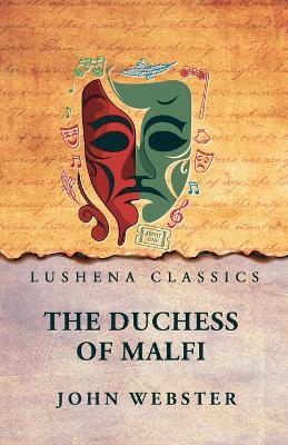The Duchess of Malfi - John Webster - cover