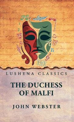 The Duchess of Malfi - John Webster - cover