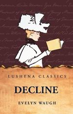 Decline and Fall