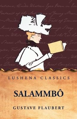 Salammbô - Gustave Flaubert - cover