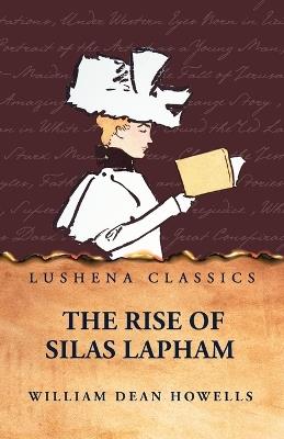The Rise of Silas Lapham - William Dean Howells - cover