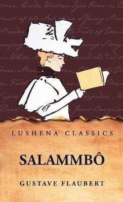 Salammbô - Gustave Flaubert - cover