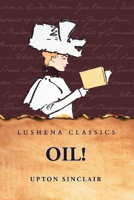 Oil! - Upton Sinclair - cover