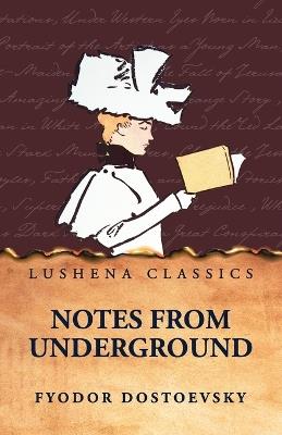 Notes from Underground - Fyodor Dostoevsky - cover