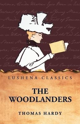 The Woodlanders - Thomas Hardy - cover