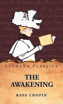 The Awakening - Kate Chopin - cover
