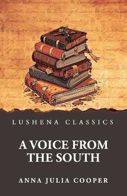 A Voice from the South - Anna Julia Cooper - cover