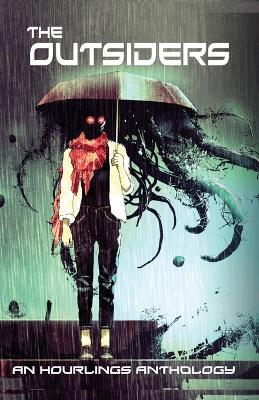 The Outsiders: An Hourlings Anthology - Cora Baker,David Keener,Jeff Patterson - cover