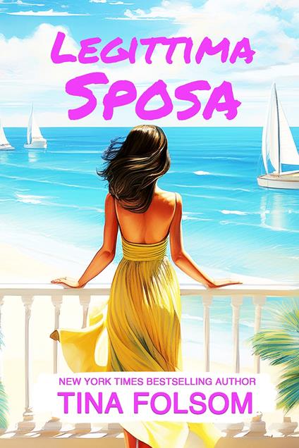 Legittima Sposa - Tina Folsom - ebook